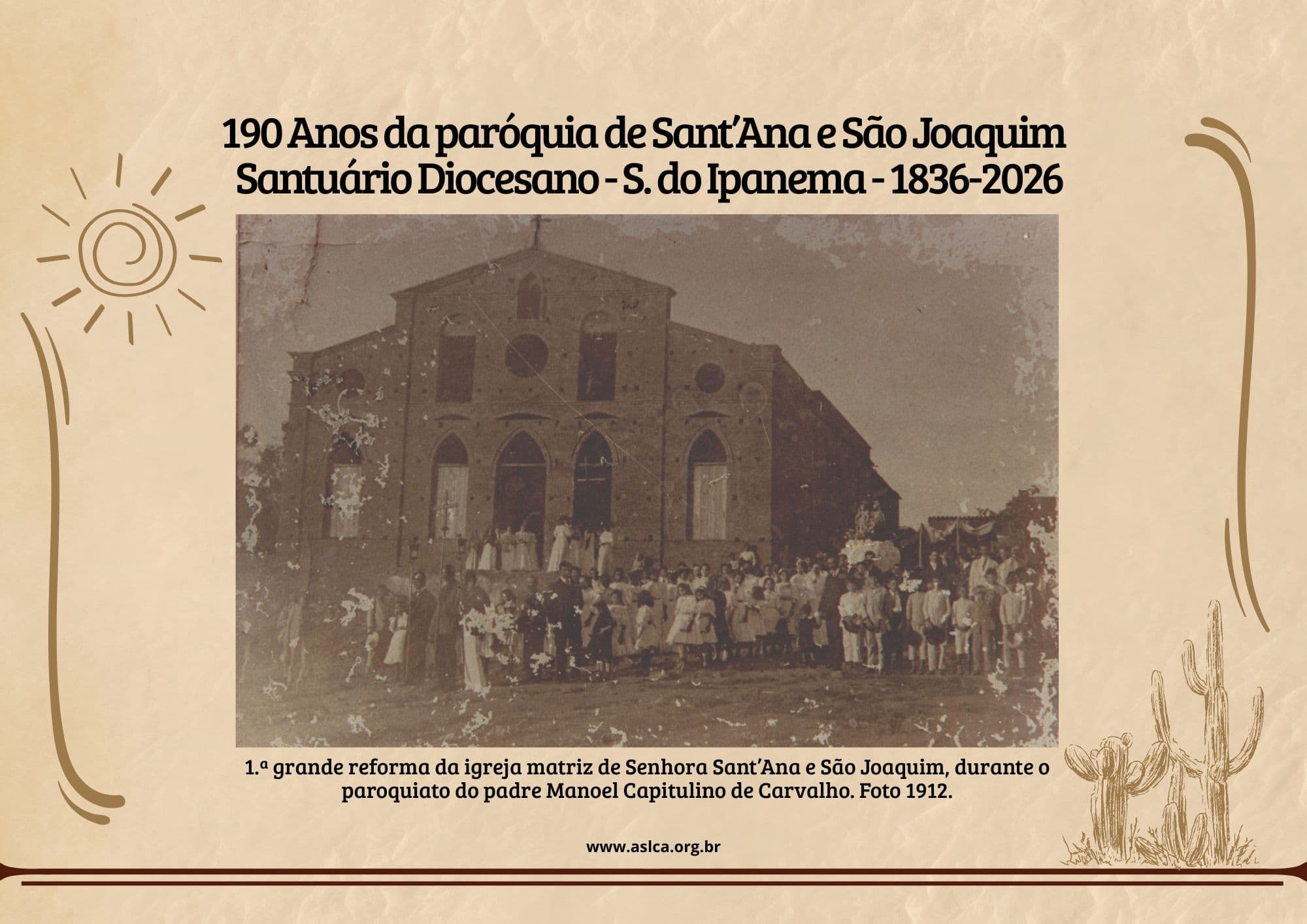 190 Anos da paróquia de Sant’Ana e São Joaquim  -   Santuário Diocesano - S. do Ipanema - 1836-2026