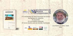 Escritor Luiz Antônio de Farias, Capiá, visita escolas municipais e participa de rodas de conversas sobre o Projeto Valorizando Nossa Literatura